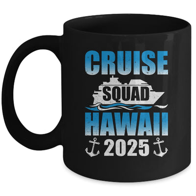 2025 Hawaiian Cruise Squad Hawaii Cruise Family Matching Mug | siriusteestore