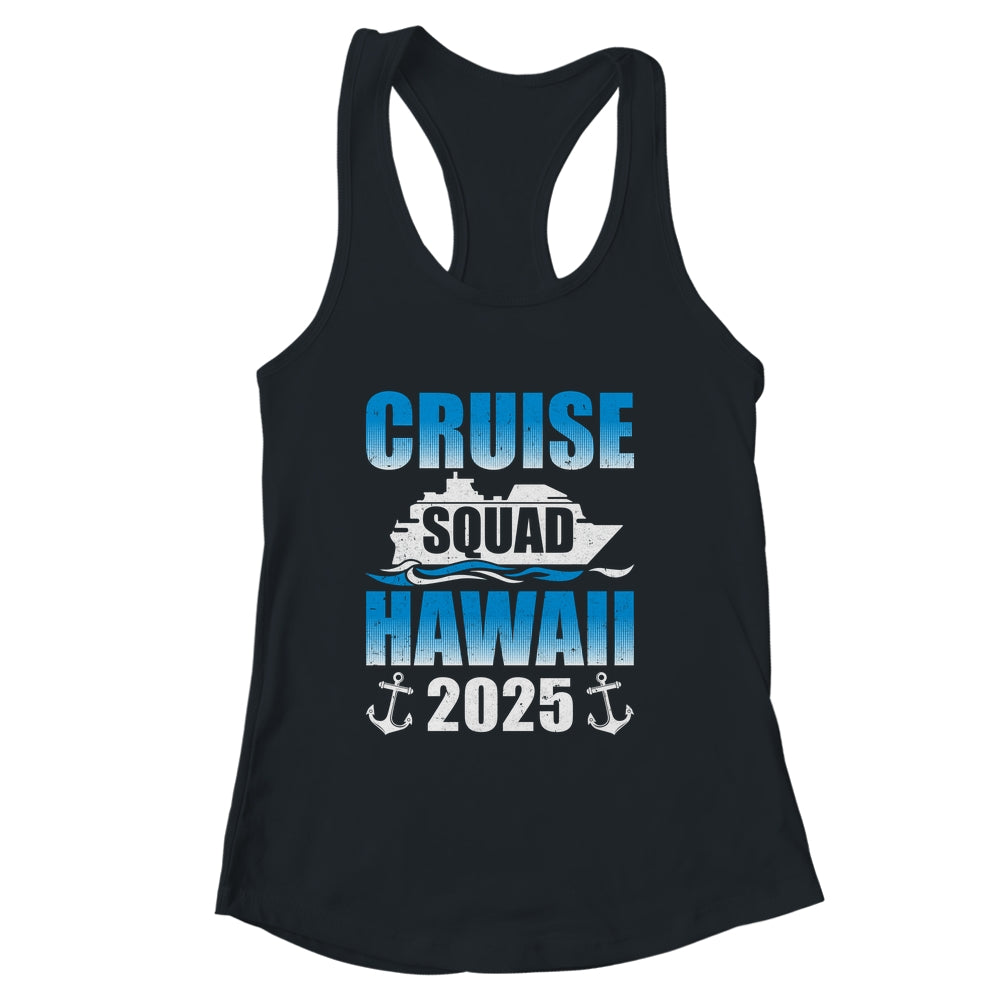 2025 Hawaiian Cruise Squad Hawaii Cruise Family Matching Shirt & Tank Top | siriusteestore