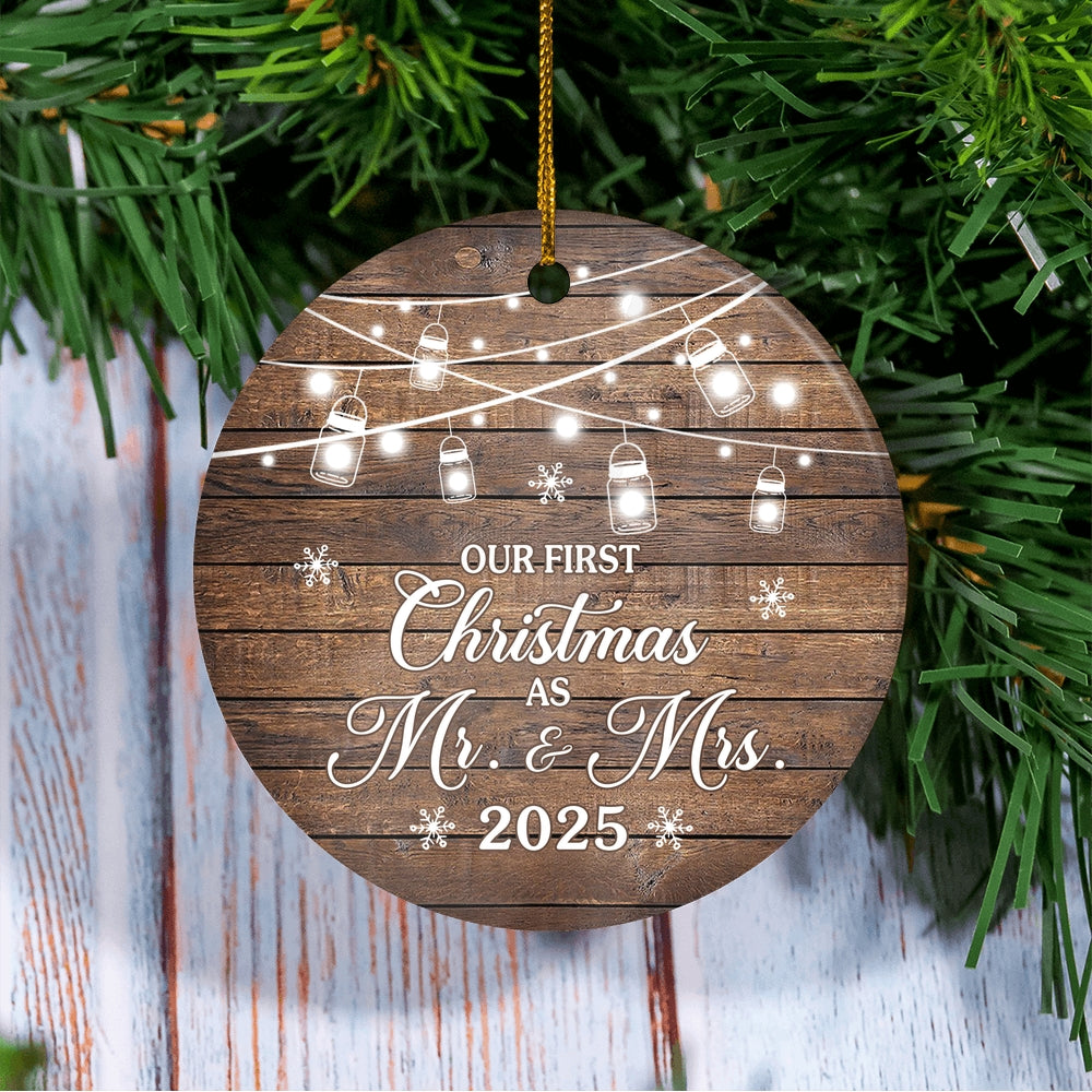 2025 Our First Christmas As Mr And Mrs Gift Brown For Wedding Newlywed Couple 2025 Christmas Tree Ornament | siriusteestore