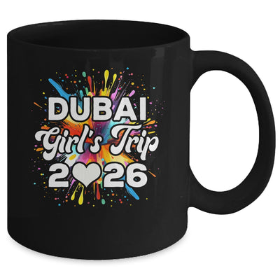 2026 Dubai Girls Trip Travel Vacation Bestie Friend Women Mug | siriusteestore