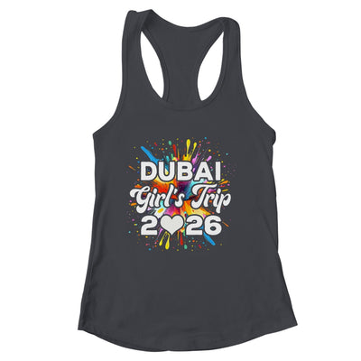 2026 Dubai Girls Trip Travel Vacation Bestie Friend Women Shirt & Tank Top | siriusteestore