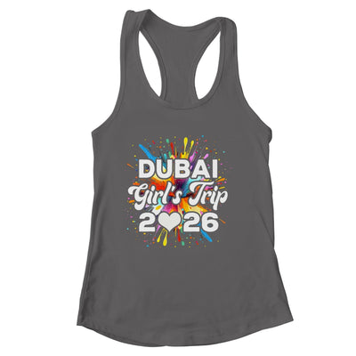 2026 Dubai Girls Trip Travel Vacation Bestie Friend Women Shirt & Tank Top | siriusteestore