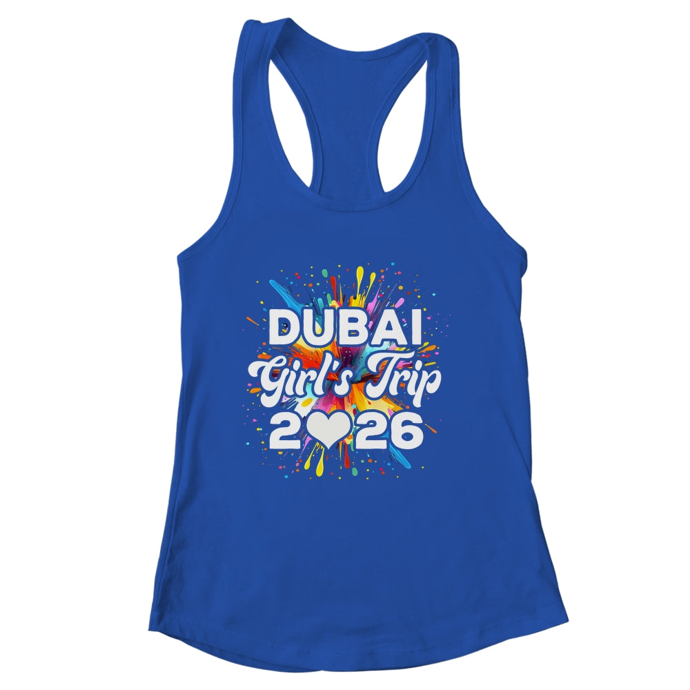 2026 Dubai Girls Trip Travel Vacation Bestie Friend Women Shirt & Tank Top | siriusteestore