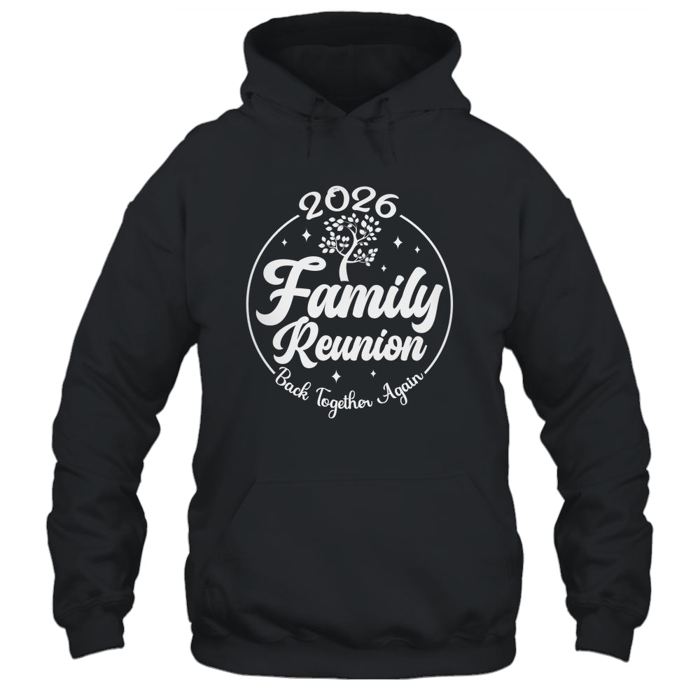 2026 Family Reunion Back Together Again Reunion Matching Shirt & Tank Top | siriusteestore