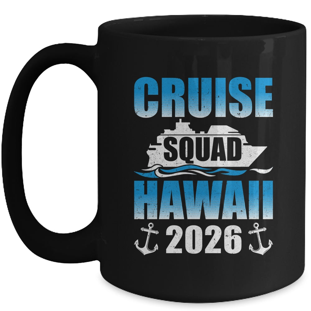 2026 Hawaiian Cruise Squad Hawaii Cruise Family Matching Mug | siriusteestore