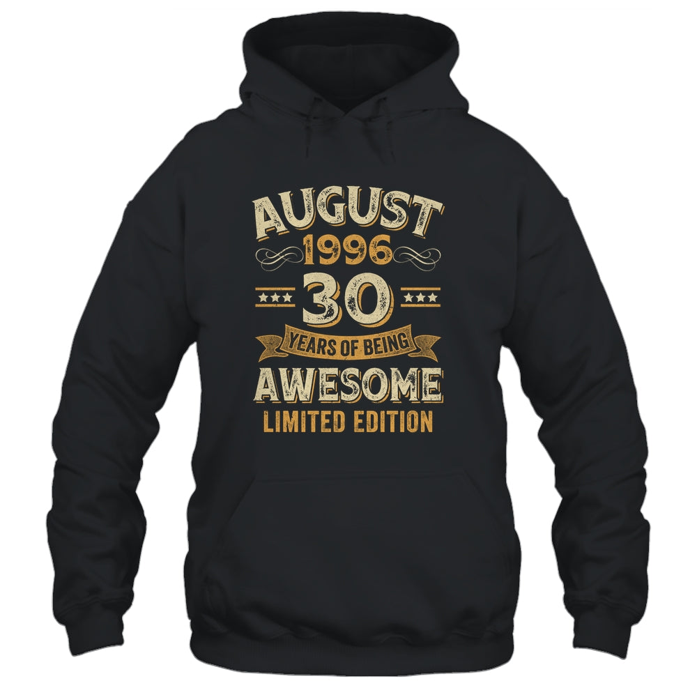 30 Years Awesome Vintage August 1996 30th Birthday Shirt & Hoodie | siriusteestore