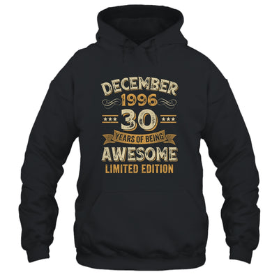30 Years Awesome Vintage December 1996 30th Birthday Shirt & Hoodie | siriusteestore