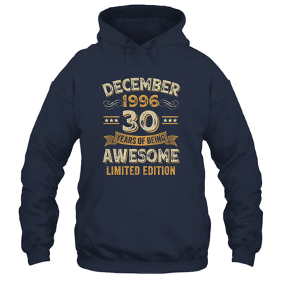 30 Years Awesome Vintage December 1996 30th Birthday Shirt & Hoodie | siriusteestore