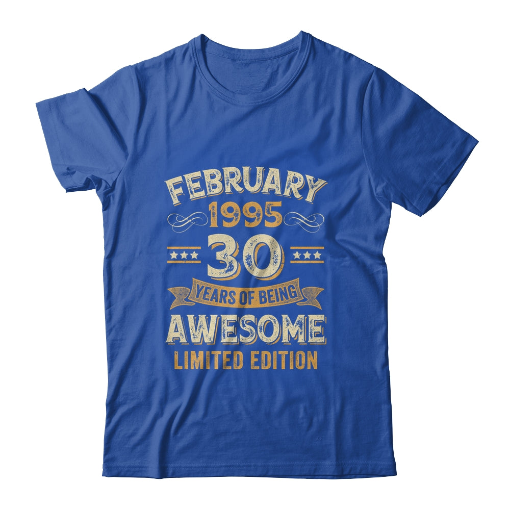 30 Years Awesome Vintage February 1995 30th Birthday Shirt & Hoodie | siriusteestore