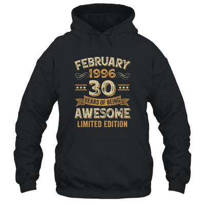 30 Years Awesome Vintage February 1996 30th Birthday Shirt & Hoodie | siriusteestore