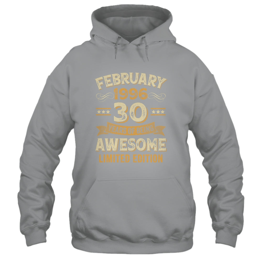 30 Years Awesome Vintage February 1996 30th Birthday Shirt & Hoodie | siriusteestore