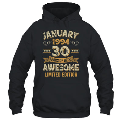 30 Years Awesome Vintage January 1994 30th Birthday Shirt & Hoodie | siriusteestore