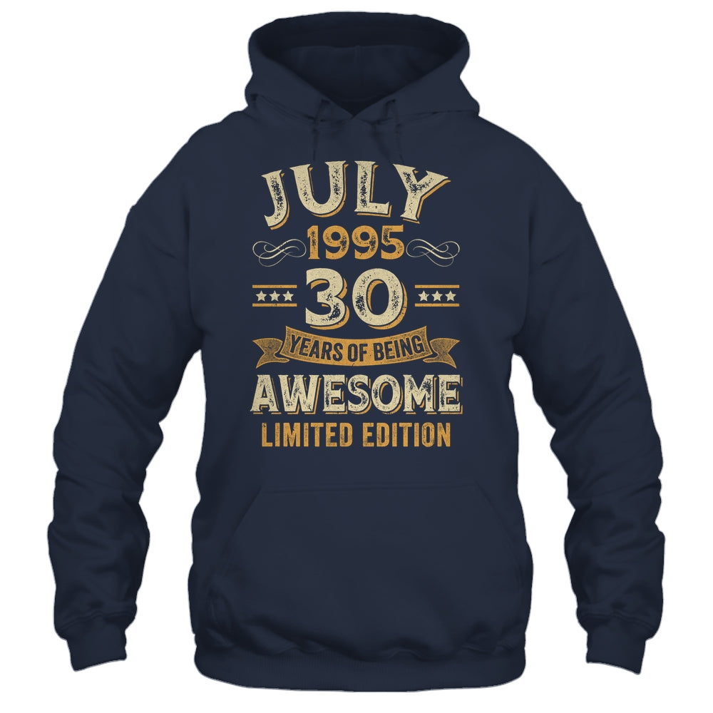30 Years Awesome Vintage July 1995 30th Birthday Shirt & Hoodie | siriusteestore