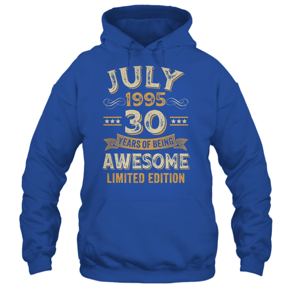 30 Years Awesome Vintage July 1995 30th Birthday Shirt & Hoodie | siriusteestore