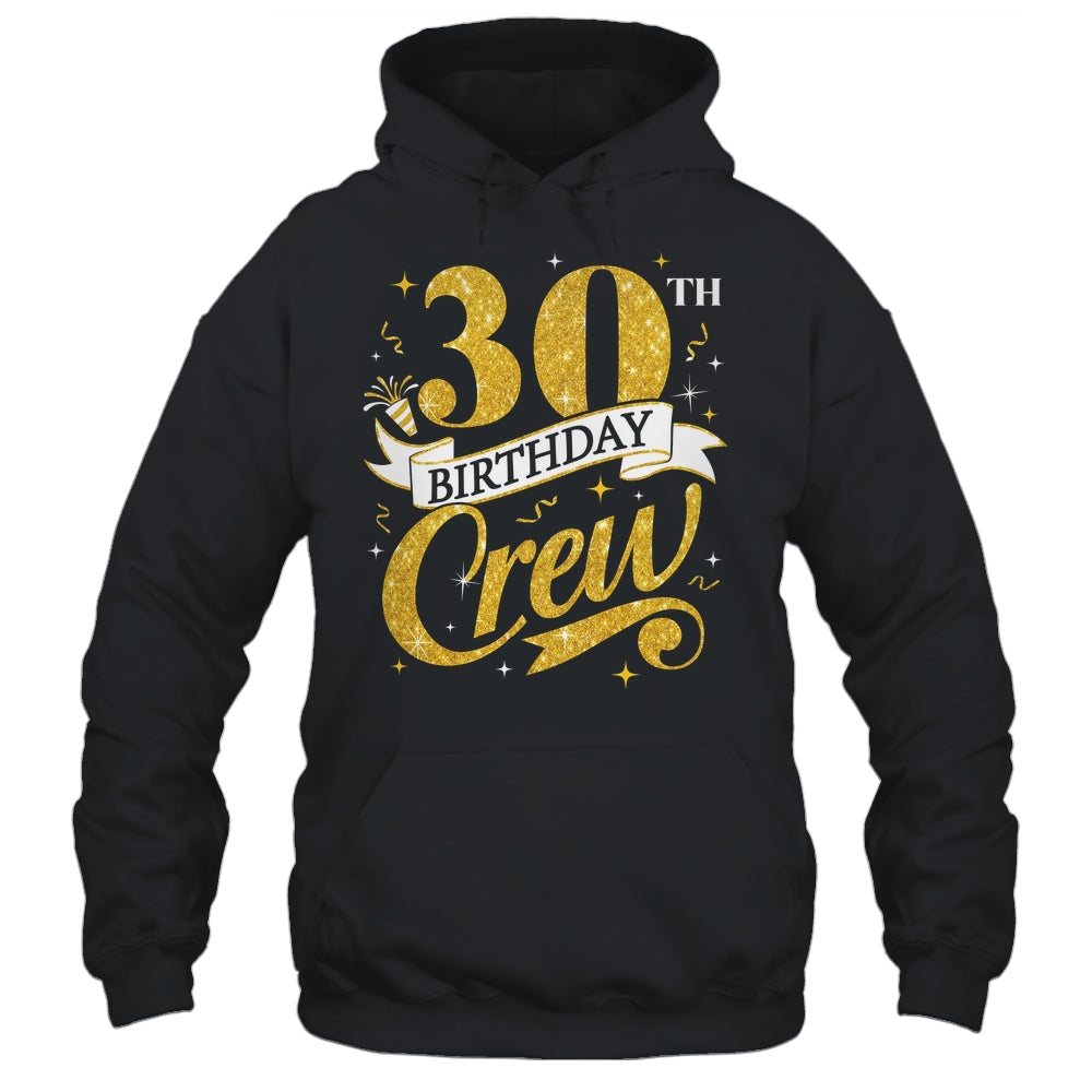 30th Birthday Crew 30th Bday Party Squad Friends Crown Funny Shirt & Tank Top | siriusteestore