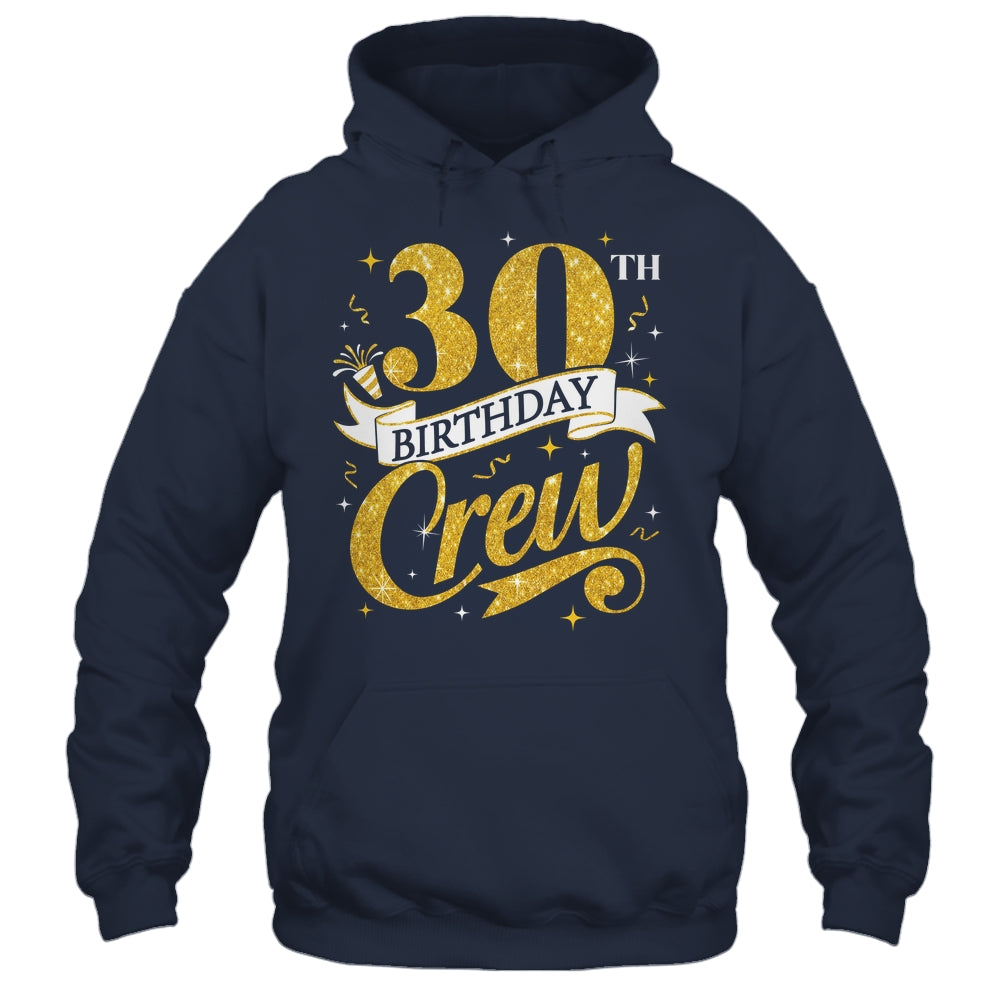30th Birthday Crew 30th Bday Party Squad Friends Crown Funny Shirt & Tank Top | siriusteestore