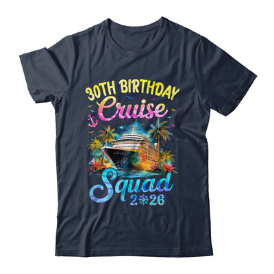 30th Birthday Cruise Squad 2026 Cruising Party Vacation Shirt & Tank Top | siriusteestore