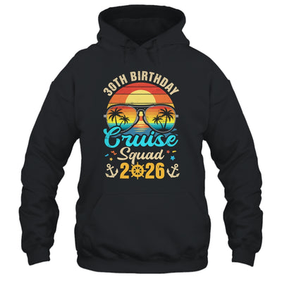 30th Birthday Cruise Squad 2026 Matching Party Vacation Shirt & Tank Top | siriusteestore
