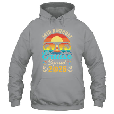 30th Birthday Cruise Squad 2026 Matching Party Vacation Shirt & Tank Top | siriusteestore