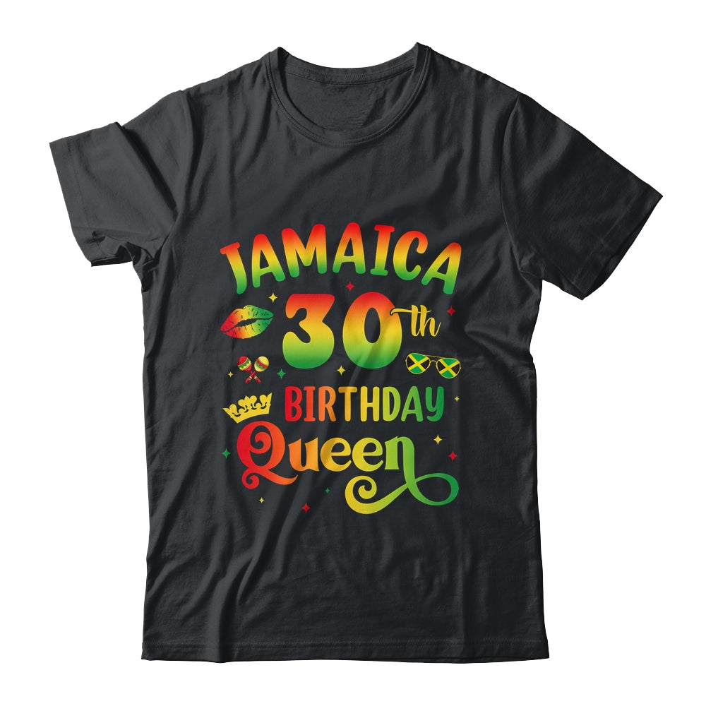 30th Birthday Queen Jamaica Birthday Girl Matching Party Shirt & Hoodie | siriusteestore