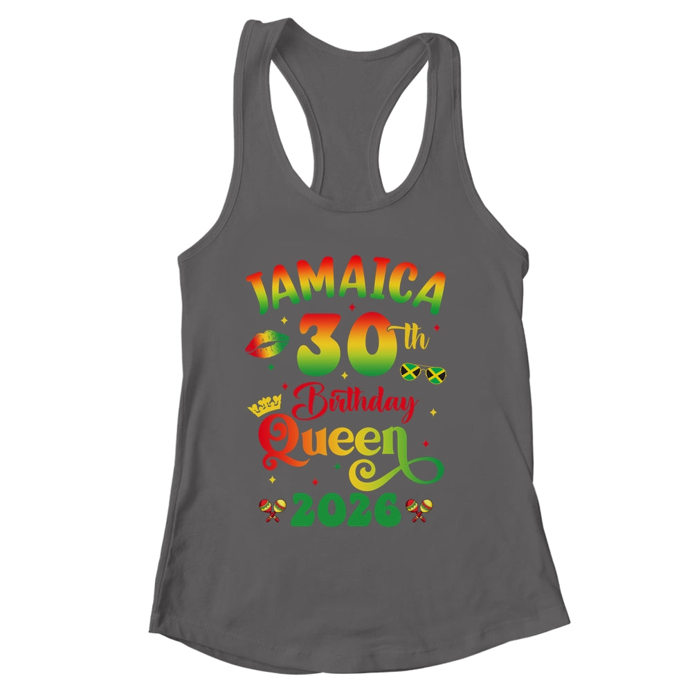 30th Birthday Queen Jamaica Girl Matching Party 2026 Shirt & Tank Top | siriusteestore