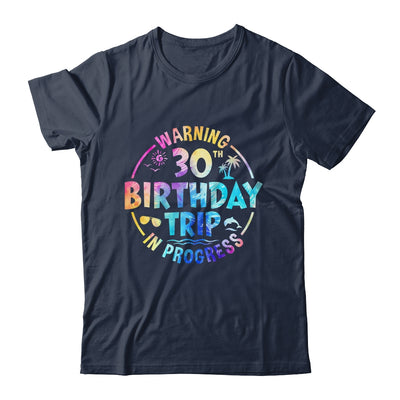 30th Birthday Trip Men Women Family 30 Years Old Birthday Shirt & Tank Top | siriusteestore