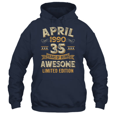 35 Years Awesome Vintage April 1990 35th Birthday Shirt & Hoodie | siriusteestore
