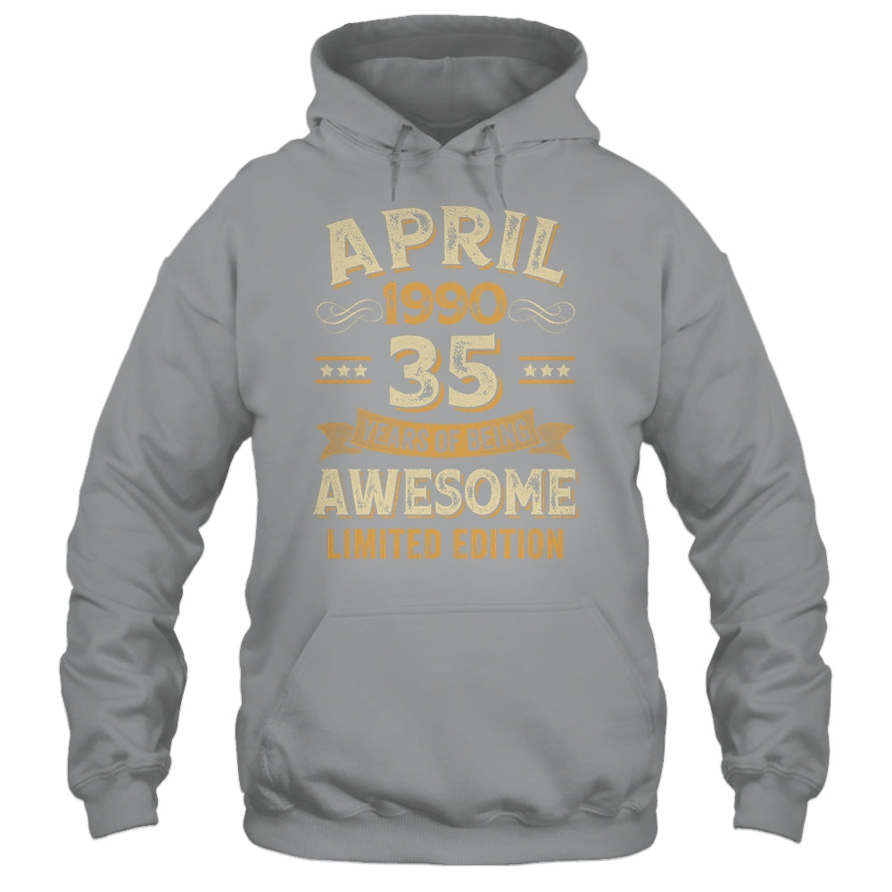 35 Years Awesome Vintage April 1990 35th Birthday Shirt & Hoodie | siriusteestore