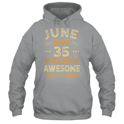 35 Years Awesome Vintage June 1990 35th Birthday Shirt & Hoodie | siriusteestore