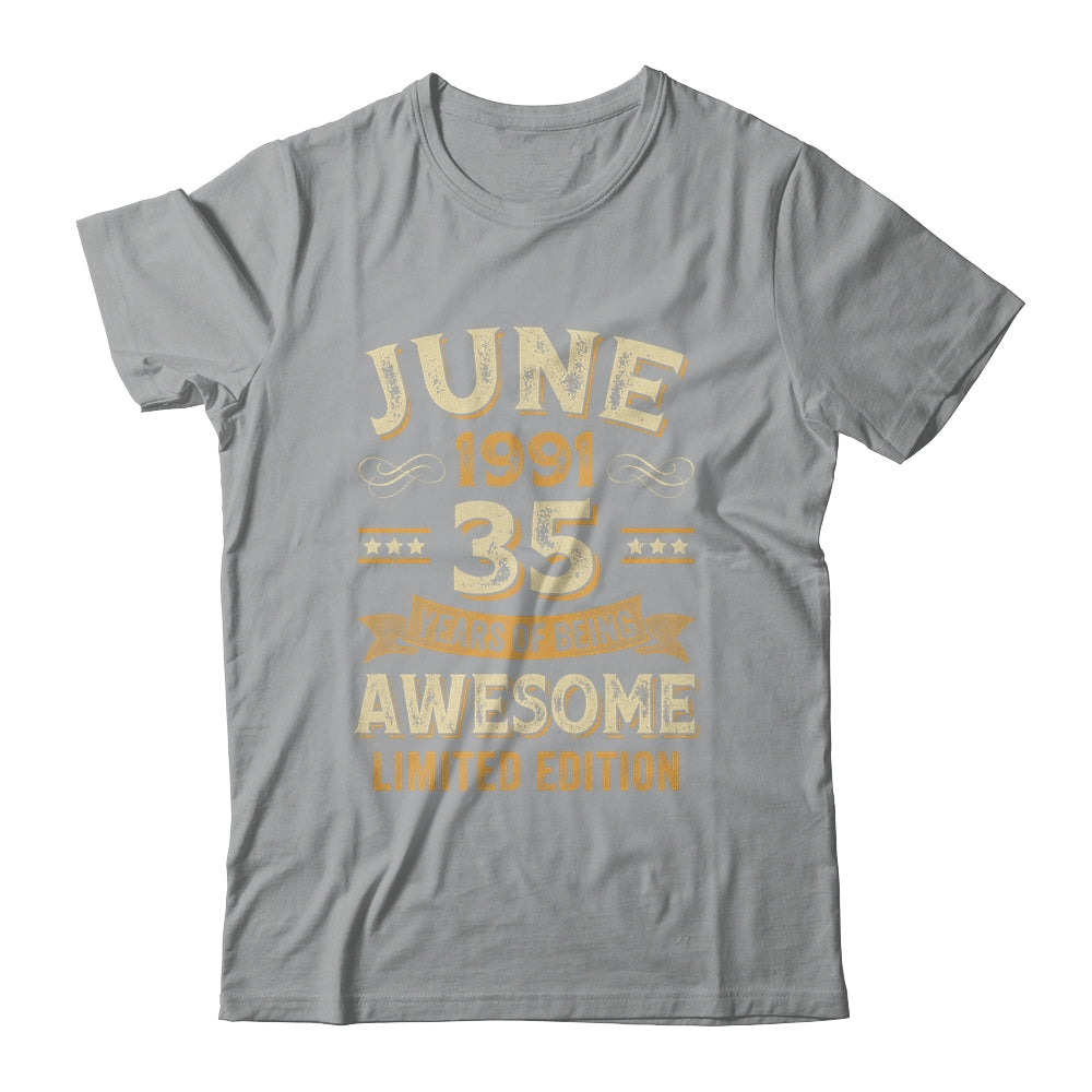 35 Years Awesome Vintage June 1991 35th Birthday Shirt & Hoodie | siriusteestore