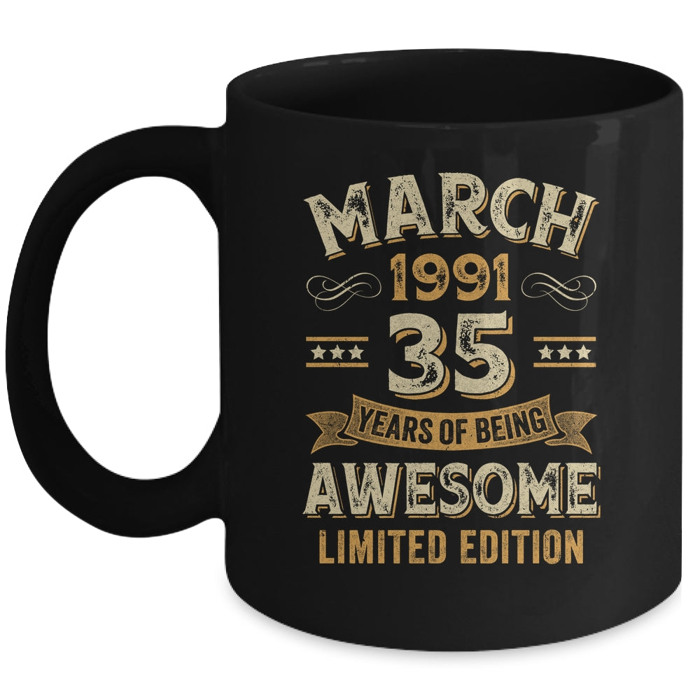 35 Years Awesome Vintage March 1991 35th Birthday Mug | siriusteestore
