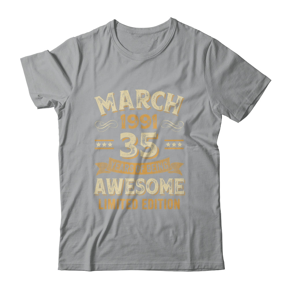 35 Years Awesome Vintage March 1991 35th Birthday Shirt & Hoodie | siriusteestore
