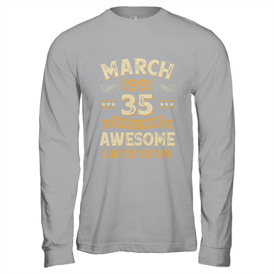 35 Years Awesome Vintage March 1991 35th Birthday Shirt & Hoodie | siriusteestore