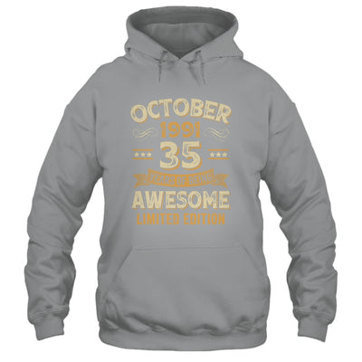 35 Years Awesome Vintage October 1991 35th Birthday Shirt & Hoodie | siriusteestore