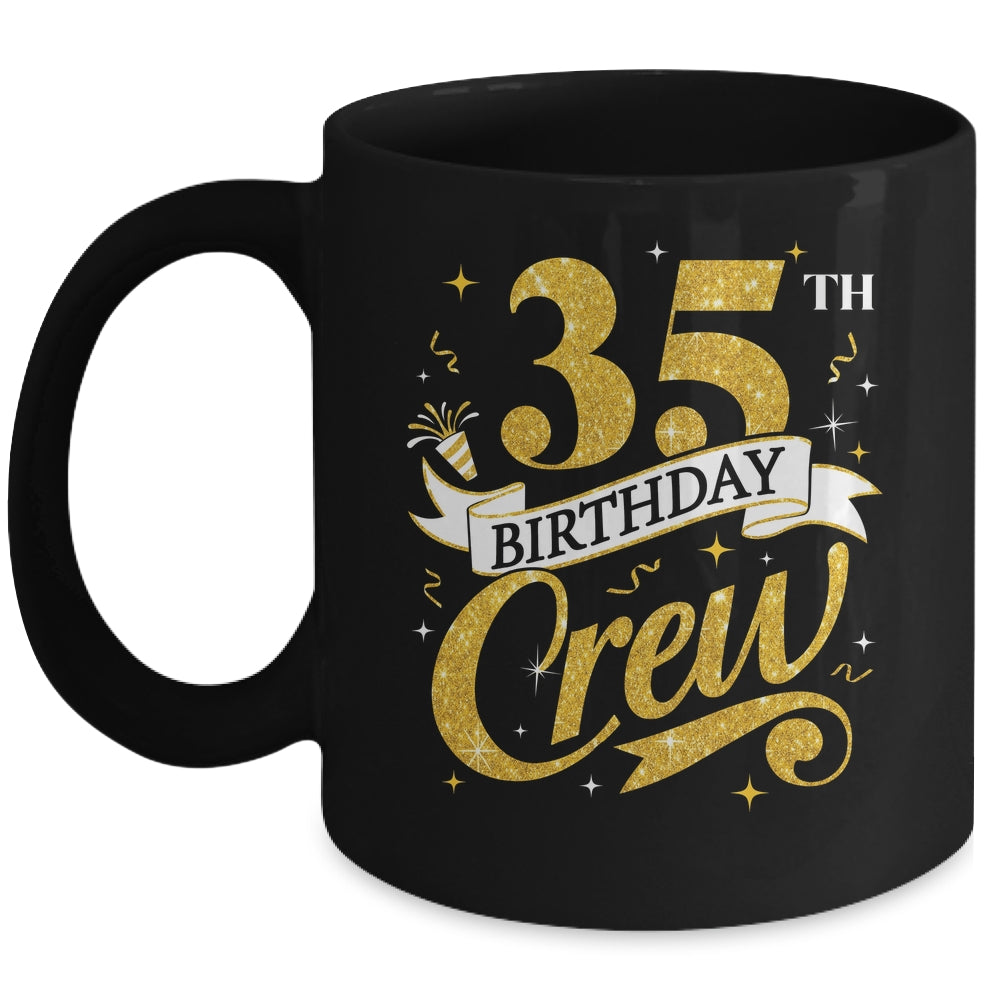 35th Birthday Crew 35th Bday Party Squad Friends Crown Funny Mug | siriusteestore