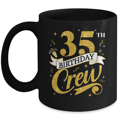 35th Birthday Crew 35th Bday Party Squad Friends Crown Funny Mug | siriusteestore