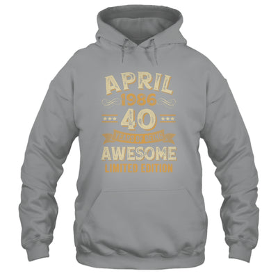 40 Years Awesome Vintage April 1986 40th Birthday Shirt & Hoodie | siriusteestore