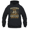 40 Years Awesome Vintage December 1985 40th Birthday Shirt & Hoodie | siriusteestore