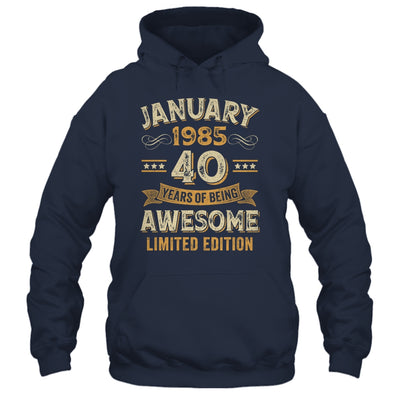 40 Years Awesome Vintage January 1985 40th Birthday Shirt & Hoodie | siriusteestore