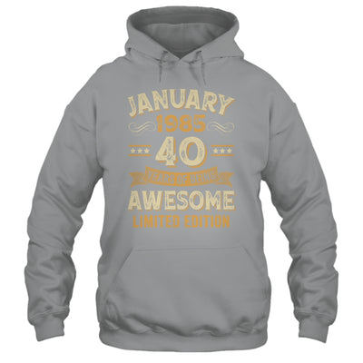 40 Years Awesome Vintage January 1985 40th Birthday Shirt & Hoodie | siriusteestore