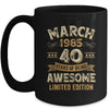40 Years Awesome Vintage March 1985 40th Birthday Mug | siriusteestore
