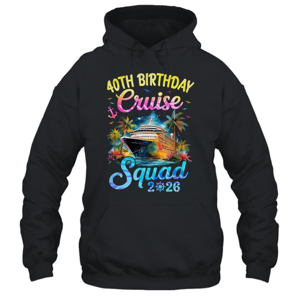 40th Birthday Cruise Squad 2026 Cruising Party Vacation Shirt & Tank Top | siriusteestore