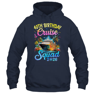 40th Birthday Cruise Squad 2026 Cruising Party Vacation Shirt & Tank Top | siriusteestore