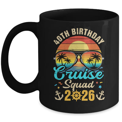 40th Birthday Cruise Squad 2026 Matching Party Vacation Mug | siriusteestore