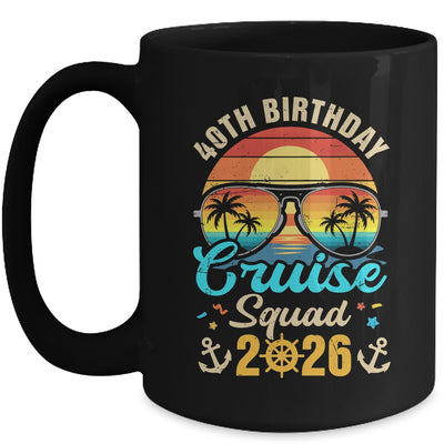 40th Birthday Cruise Squad 2026 Matching Party Vacation Mug | siriusteestore