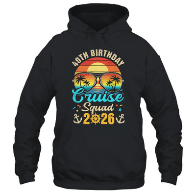 40th Birthday Cruise Squad 2026 Matching Party Vacation Shirt & Tank Top | siriusteestore