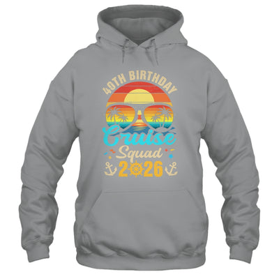 40th Birthday Cruise Squad 2026 Matching Party Vacation Shirt & Tank Top | siriusteestore