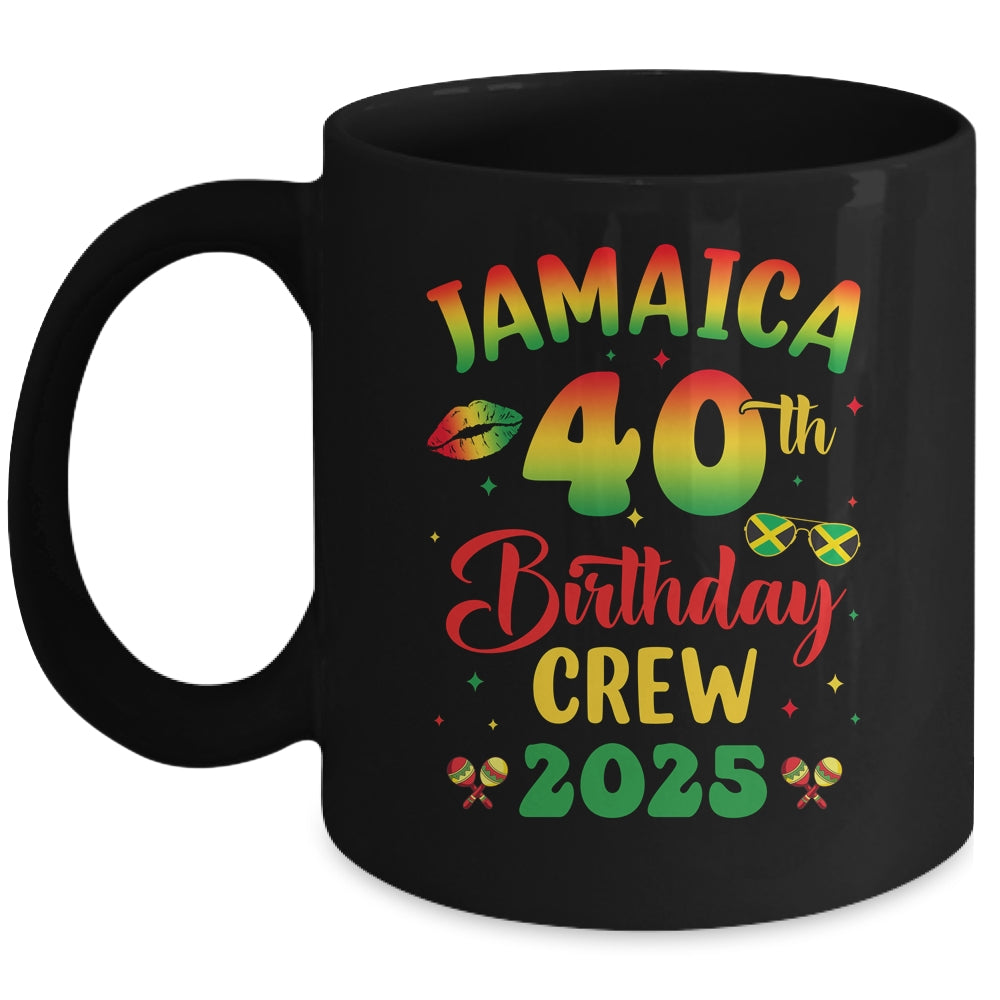 40th Birthday Girl Jamaica Birthday Crew Matching Group 2025 Mug | siriusteestore
