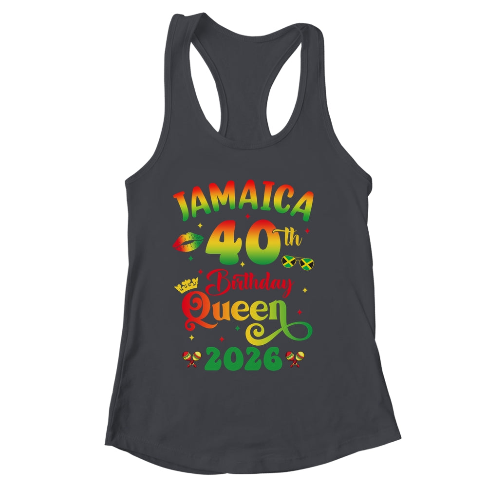40th Birthday Queen Jamaica Girl Matching Party 2026 Shirt & Tank Top | siriusteestore
