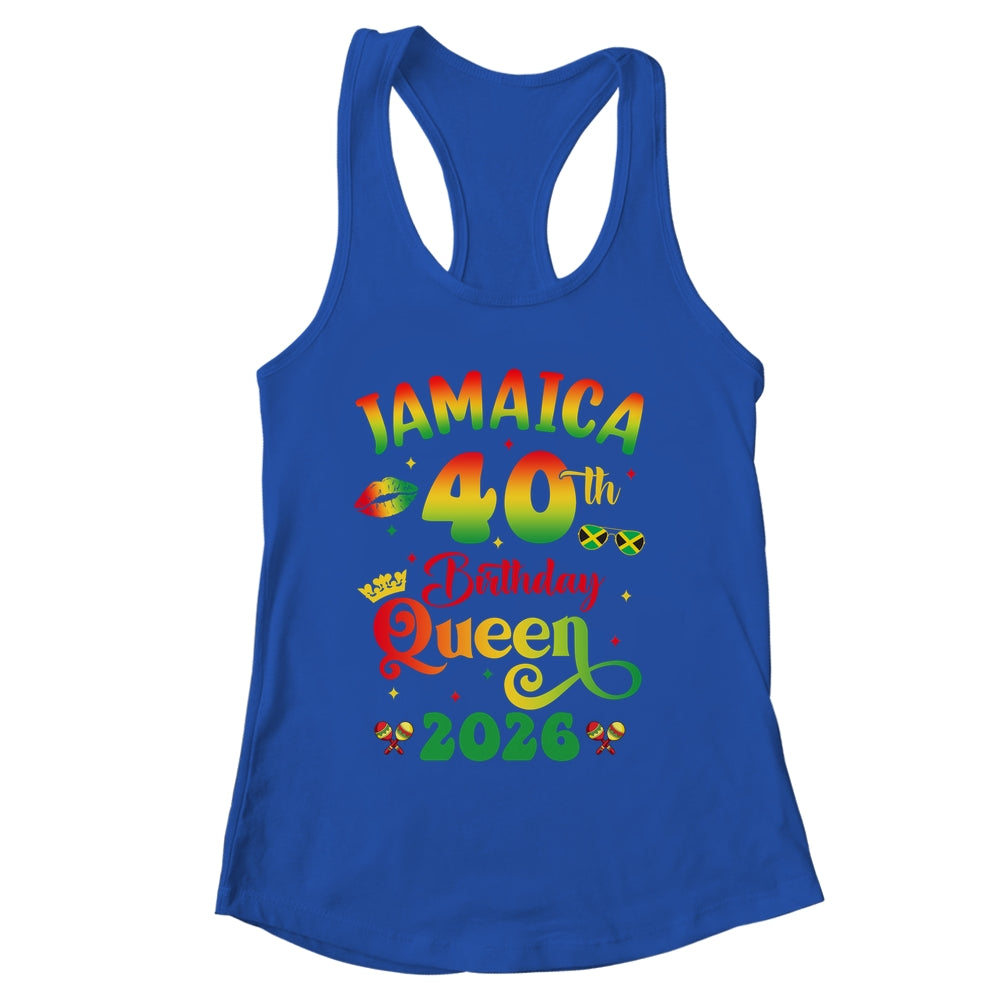 40th Birthday Queen Jamaica Girl Matching Party 2026 Shirt & Tank Top | siriusteestore